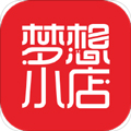 梦想小店app